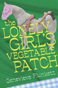 The Lonely Girl's Vegetable Patch_cover