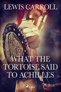 What the Tortoise Said to Achilles_cover