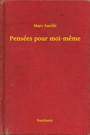 Pensées pour moi-meme