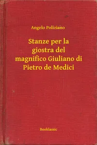 Stanze per la giostra del magnifico Giuliano di Pietro de Medici_cover