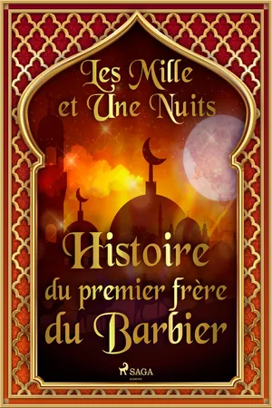 Histoire du premier frère du Barbier