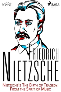 Nietzsche's The Birth of Tragedy: From the Spirit of Music_cover
