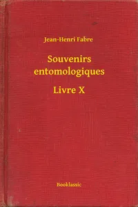 Souvenirs entomologiques - Livre X_cover