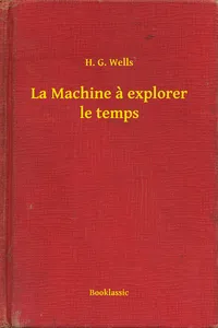 La Machine à explorer le temps_cover