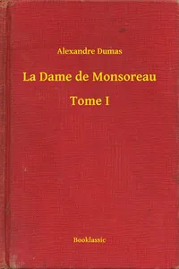 La Dame de Monsoreau - Tome I_cover