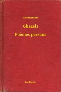 Ghazels - Poèmes persans_cover