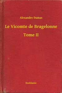 Le Vicomte de Bragelonne - Tome II_cover