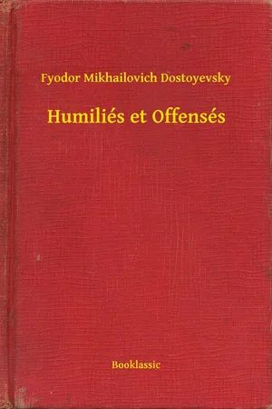 Humiliés et Offensés