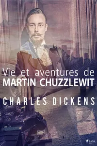 Vie et aventures de Martin Chuzzlewit_cover
