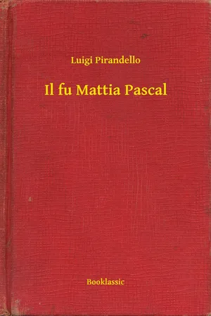 Il fu Mattia Pascal