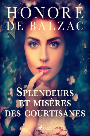 Splendeurs et misères des courtisanes
