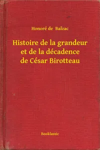 Histoire de la grandeur et de la décadence de César Birotteau_cover