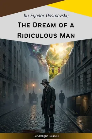 The Dream of a Ridiculous Man