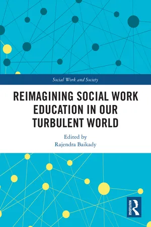 Reimagining Social Work Education in Our Turbulent World