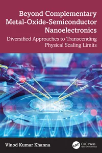 Beyond Complementary Metal-Oxide-Semiconductor Nanoelectronics_cover