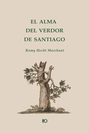 El alma del verdor de Santiago