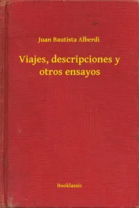 Viajes, descripciones y otros ensayos_cover