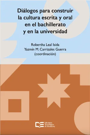Diálogos para construir la cultura escrita y oral en el bachillerato y en la universidad