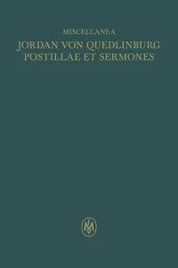 Miscellanea: Jordan von Quedlinburg, Opus postillarum et sermonum de Evangeliis dominicalibus – Opus Ior