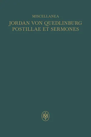 Miscellanea: Jordan von Quedlinburg, Opus postillarum et sermonum de Evangeliis dominicalibus – Opus Ior