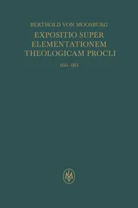 Expositio super Elementationem theologicam Procli. Propositiones 160–183_cover