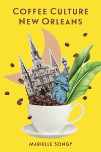 Coffee Culture New Orleans_cover