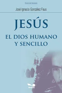 Jesús, el Dios Humano y Sencillo_cover