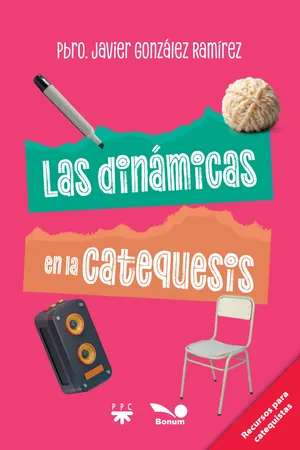 Las dinámicas en la catequesis