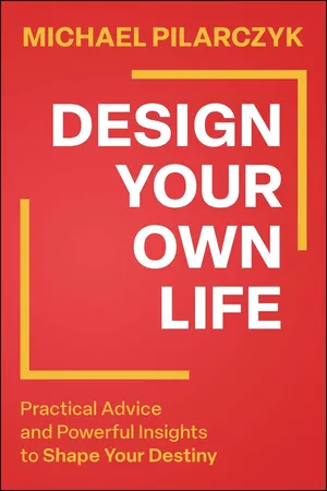 Design Your Own Life