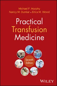 Practical Transfusion Medicine