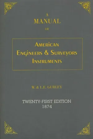 Manual of American Engineer's and Surveyor's Instruments