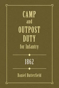 Camp & Outpost Duty for Infantry: 1862_cover