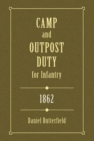 Camp & Outpost Duty for Infantry: 1862