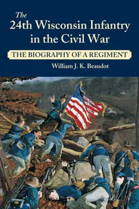 24th Wisconsin Infantry in the Civil War_cover