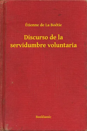 Discurso de la servidumbre voluntaria