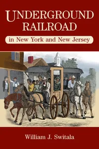 Underground Railroad in New York and New Jersey_cover