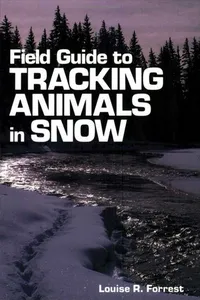 Field Guide to Tracking Animals in Snow_cover