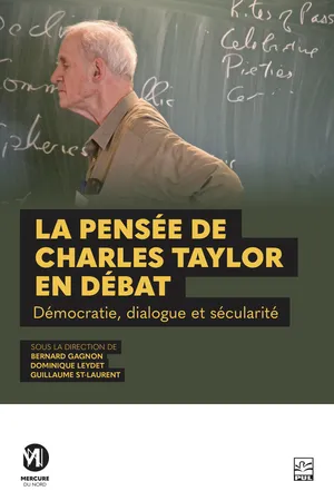 La pensée de Charles Taylor en débat