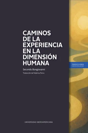 Caminos de la experiencia en la dimensión humana