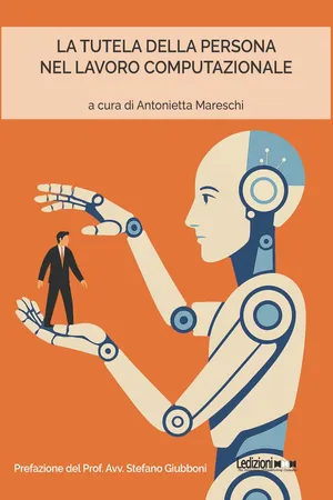 La tutela della persona nel lavoro computazionale