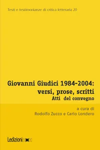 Giovanni Giudici 1984-2004: versi, prose, scritti_cover