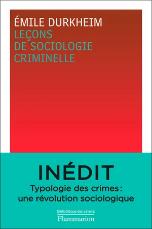 Leçons de sociologie criminelle