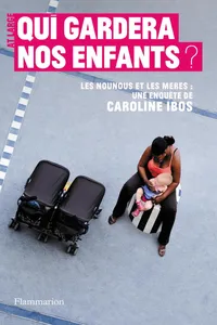 Qui gardera nos enfants ?_cover
