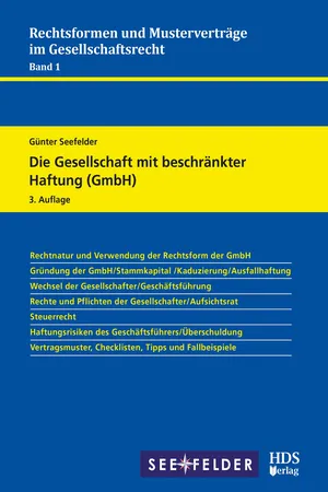 Die Gesellschaft mit beschränkter Haftung (GmbH)