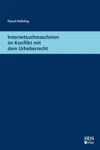 Internetsuchmaschinen im Konflikt mit dem Urheberrecht_cover