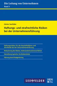 Haftungs- und strafrechtliche Risiken bei der Unternehmensführung_cover