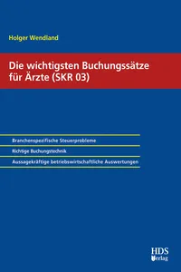 Die wichtigsten Buchungssätze für Ärzte