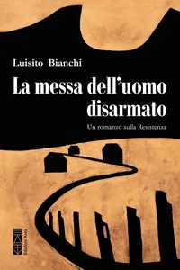 La messa dell'uomo disarmato_cover