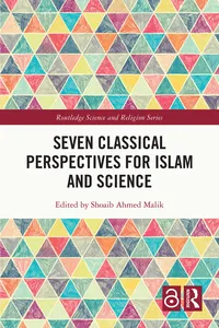 Seven Classical Perspectives for Islam and Science_cover