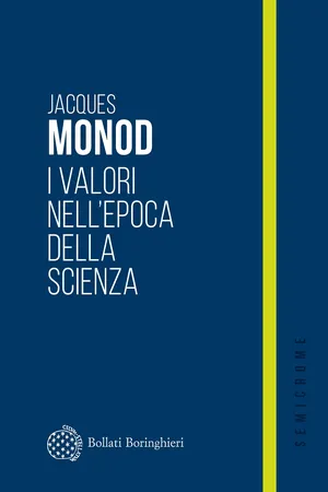 I valori nell’epoca della scienza
